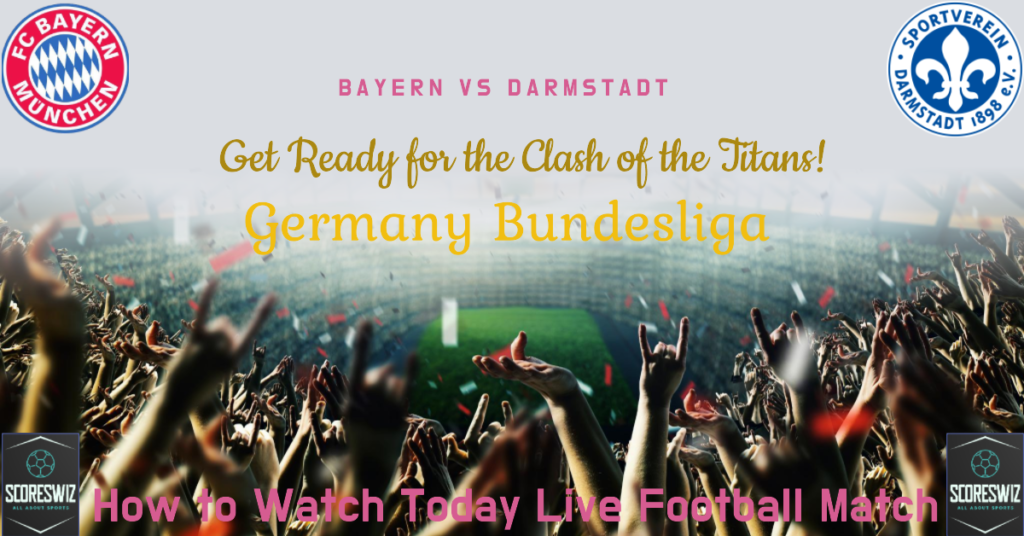 Bayern vs Darmstadt