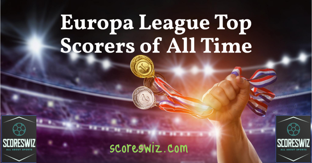 Europa League Top Scorers